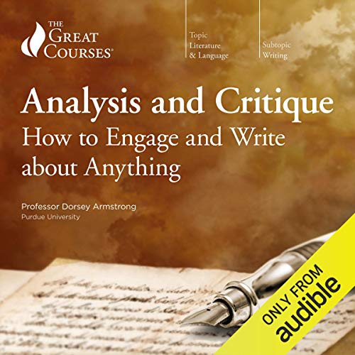 Cover of Analysis and Critique: How to Engage and Write about Anything