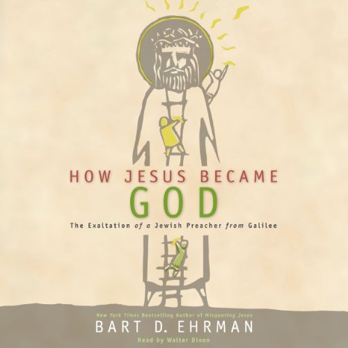 Cover of How Jesus Became God