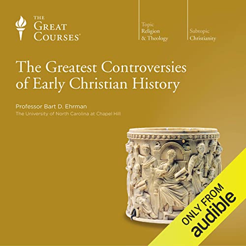 Cover of The Greatest Controversies of Early Christian History