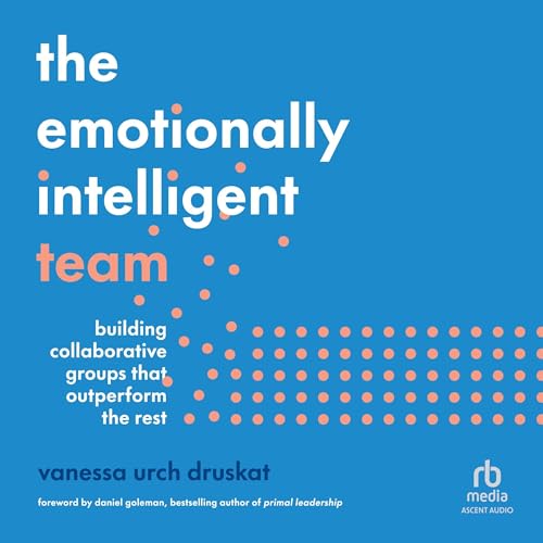 Cover of The Emotionally Intelligent Team