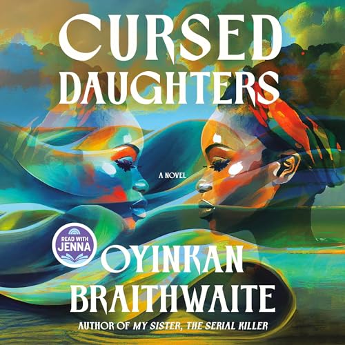 Cover of Cursed Daughters: A Read with Jenna Pick