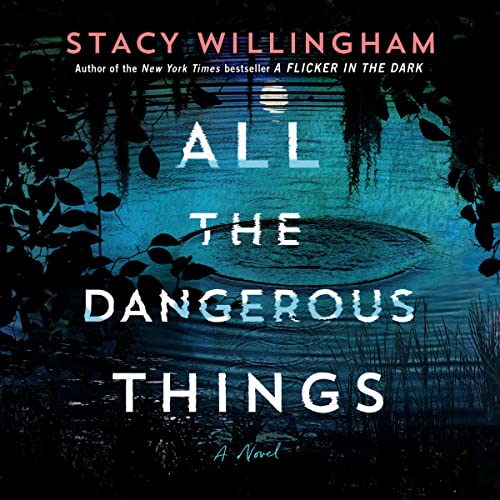 Cover of All the Dangerous Things