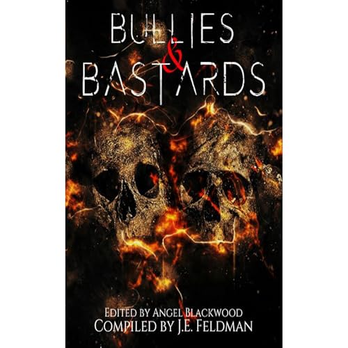 Cover of Bullies & Bastards