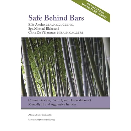 Cover of Safe Behind Bars: