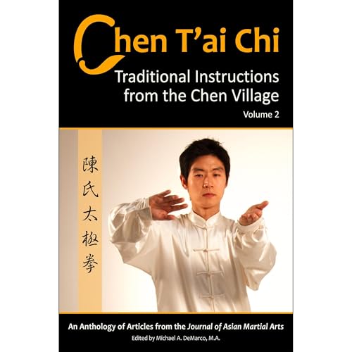 Cover of Chen T’ai Chi: Traditional Instructions from the Chen Village, Vol. 2