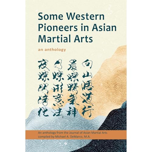 Cover of Some Western Pioneers in Asian Martial Arts
