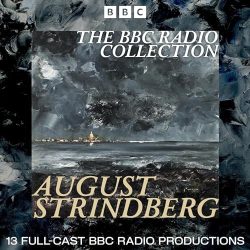 Cover of The August Strindberg BBC Radio Collection