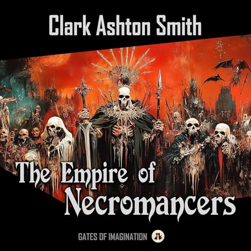 Cover of The Empire of the Necromancers