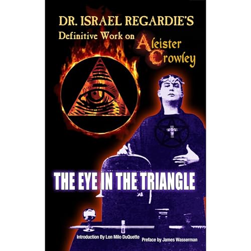 Cover of Dr. Israel Regardie's Definitive Work on Aliester Crowley