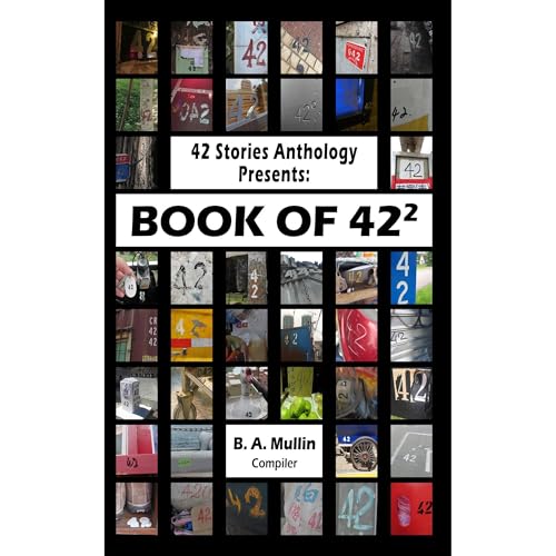 Cover of 42 Stories Anthology Presents: Book of 42²