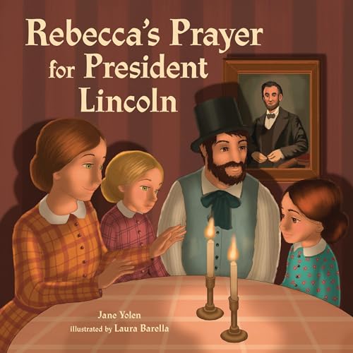 Cover of Rebecca's Prayer for President Lincoln