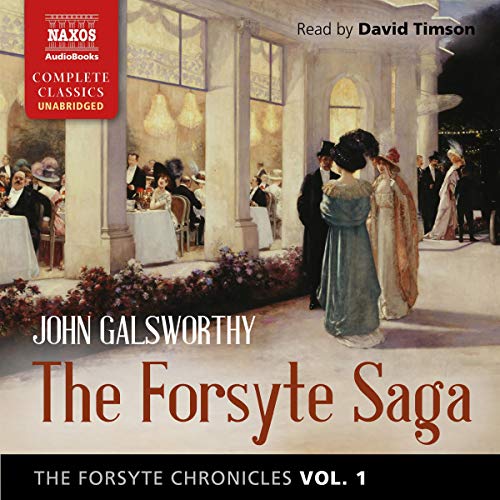 Cover of The Forsyte Chronicles, Vol. 1: The Forsyte Saga
