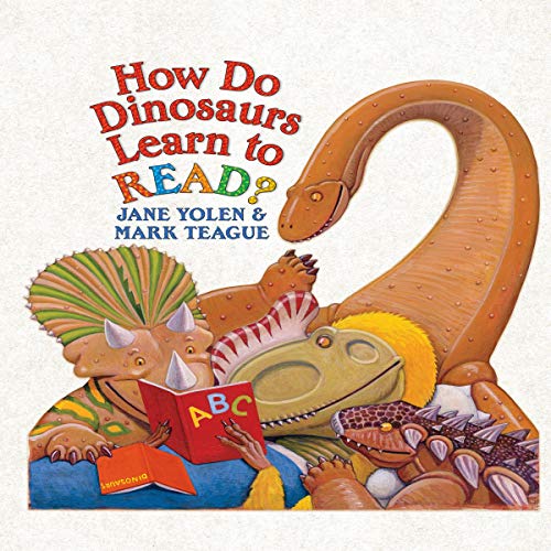 Cover of How Do Dinosaurs Learn to Read?