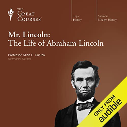 Cover of Mr. Lincoln: The Life of Abraham Lincoln