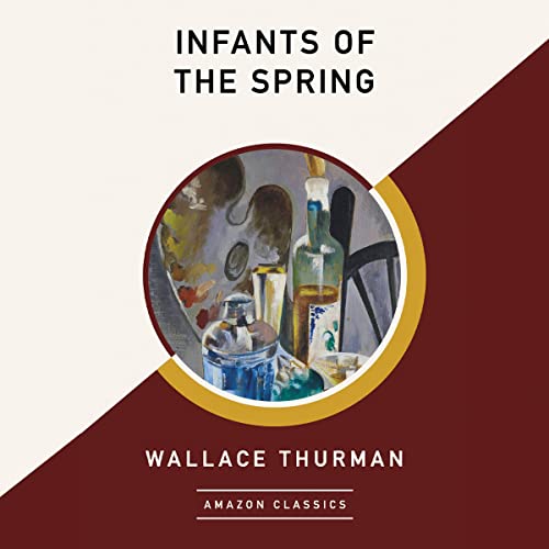 Cover of Infants of the Spring (AmazonClassics Edition)