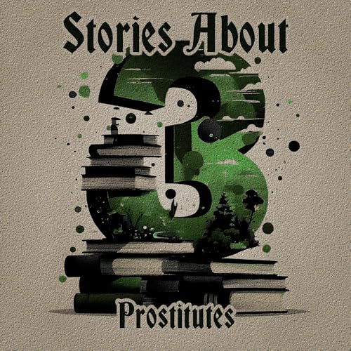 Cover of 3 Stories - Prostitutes