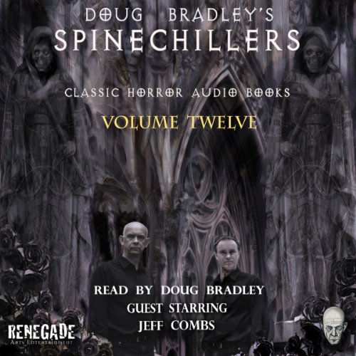 Cover of Doug Bradley's Spinechillers, Volume 12