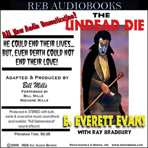 Cover of The Undead Die (Dramatized)