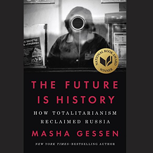 Cover of The Future Is History (National Book Award Winner)