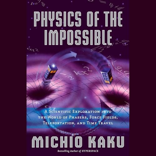 Cover of Physics of the Impossible