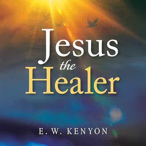 Cover of Jesus the Healer