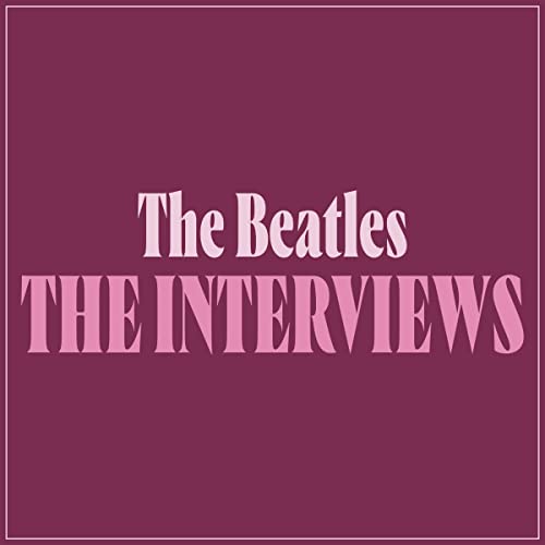 Cover of The Beatles: The Interviews