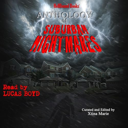 Cover of HellBound Books: Anthology of Suburban Nightmares