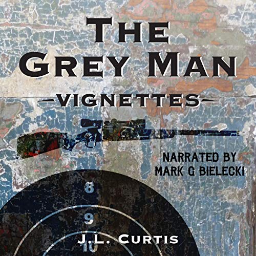 Cover of The Grey Man: Vignettes