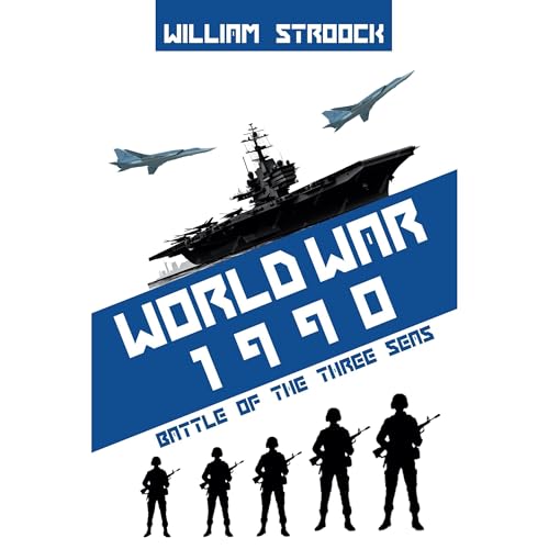 Cover of World War 1990: Battle of the Three Seas