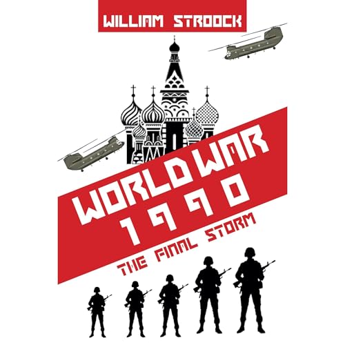 Cover of World War 1990: The Final Storm