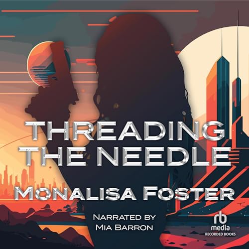 Cover of Threading the Needle