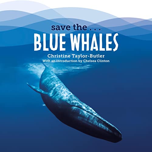 Cover of Save the...Blue Whales