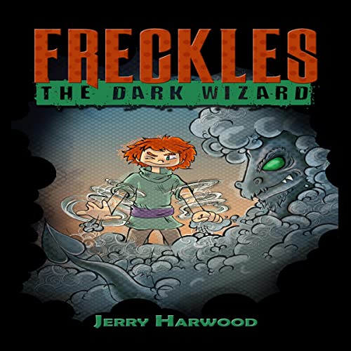 Cover of Freckles: The Dark Wizard