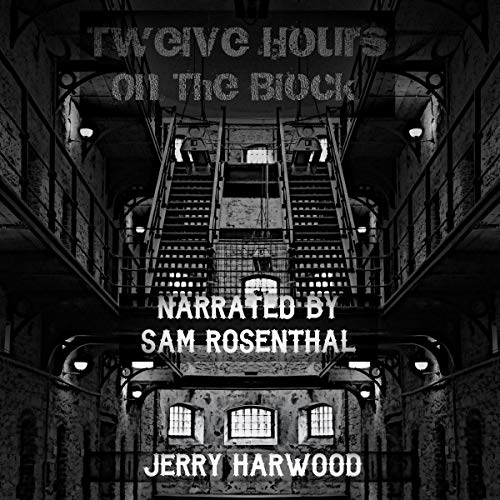 Cover of Twelve Hours on the Block