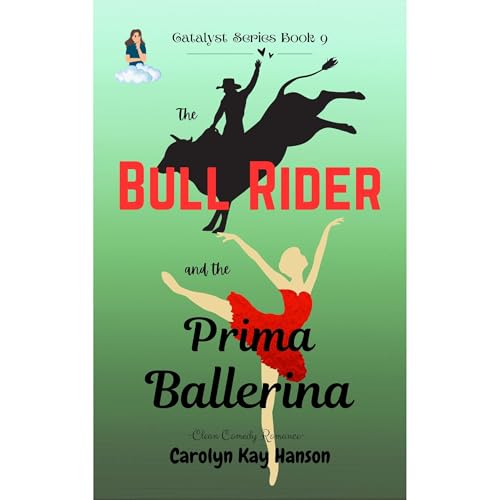 Cover of The Bull Rider and the Prima Ballerina
