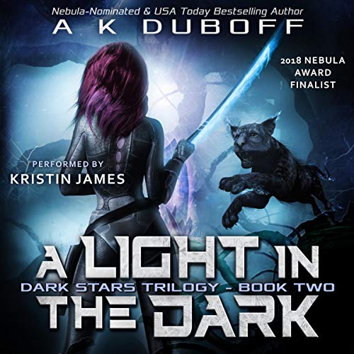 Cover of A Light in the Dark (Dark Stars Book 2): A Space Fantasy Sci-Fi Adventure