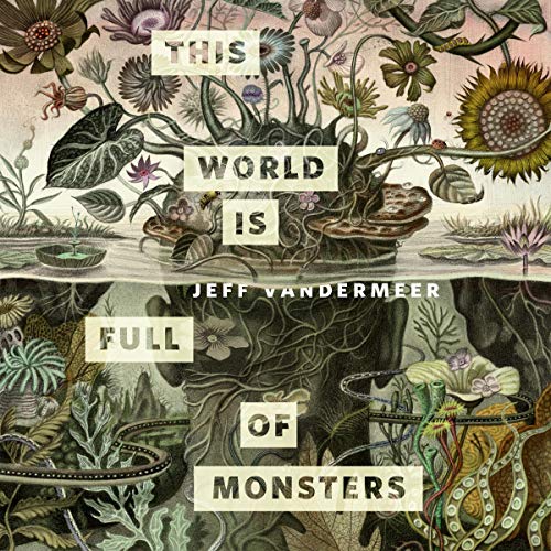 Cover of This World Is Full of Monsters