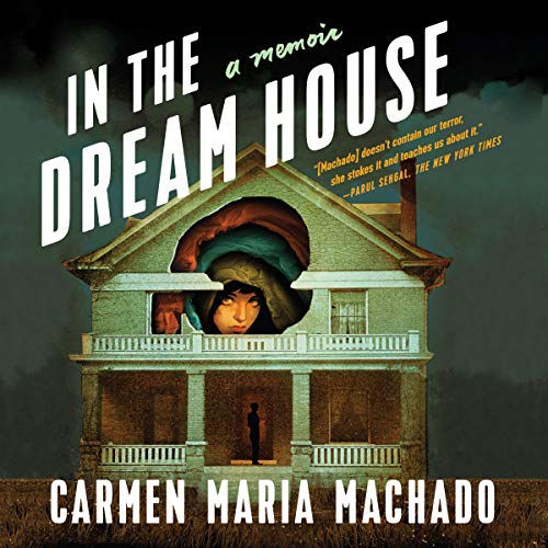 Cover of In the Dream House