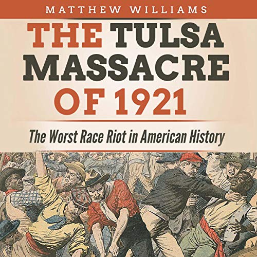 Cover of The Tulsa Massacre of 1921