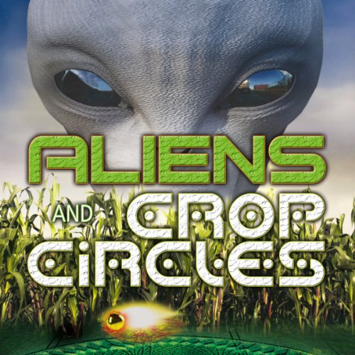 Cover of Aliens and Crop Circles