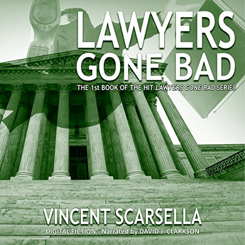 Cover of Lawyers Gone Bad