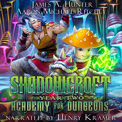 Cover of Shadowcroft Academy for Dungeons: Year Two