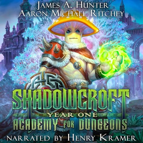 Cover of Shadowcroft Academy for Dungeons