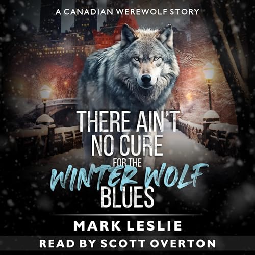 Cover of There Ain't No Cure for the Winter Wolf Blues
