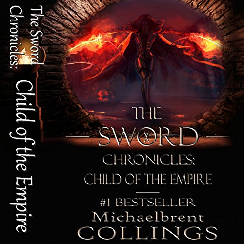 Cover of The Sword Chronicles: Child of the Empire