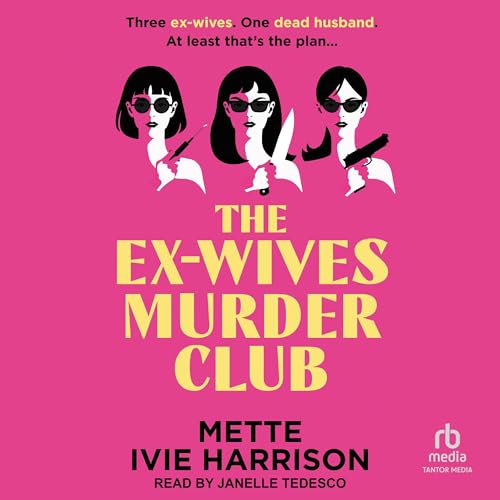 Cover of The Ex-Wives Murder Club
