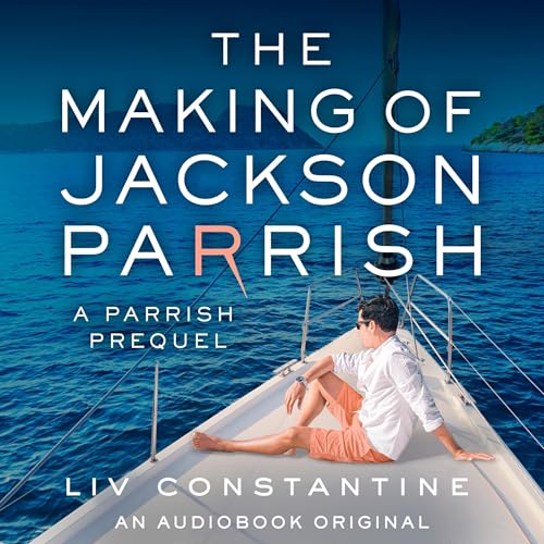 Cover of The Making of Jackson Parrish
