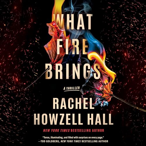 Cover of What Fire Brings