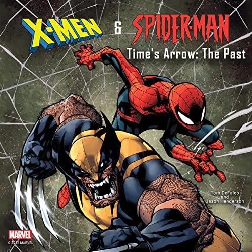 Cover of X-Men and Spider-Man: Time's Arrow: The Past