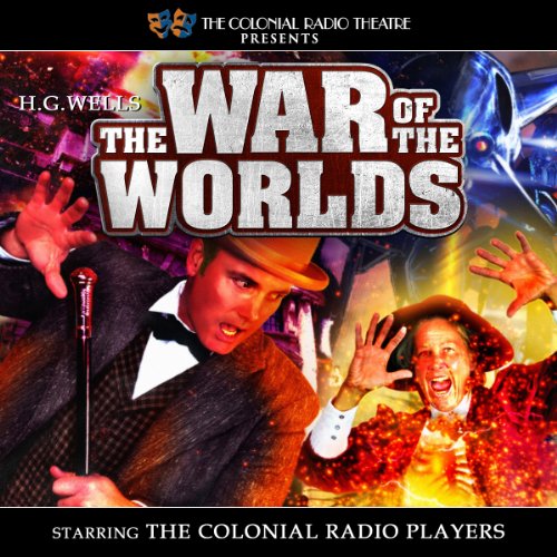 Cover of The War of the Worlds (Dramatized)